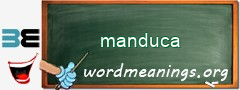 WordMeaning blackboard for manduca